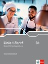 Linie 1 Beruf B1. Unterrichtshandbuch - Iris Geiser ; Corinna Gerhard ; Britta Weber - 9783126072342