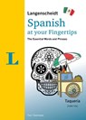 Langenscheidt Spanish at Your Fingertips: The Essential Words and Phrases - Tien Tammada - 9783126140065