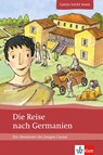 Die Reise nach Germanien - Markus Zimmermeier - 9783126670012