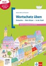 Wortschatz üben: Einkaufen - Körper - In der Stadt - Denise Doukas-Handschuh - 9783126748926