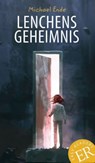 Lenchens Geheimnis - Michael Ende - 9783126758840