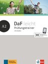DaF leicht A2. Prüfungstrainer mit Audios - BRAUN,  Birgit ; Hohmann, Sandra ; Schwarz, Eveline - 9783126762717