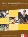 Hotel & Catering Milestones. Schülerbuch mit Video-DVD und Online-Materialien -  - 9783128082271