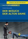 Der Besuch der alten Dame von Friedrich Dürrenmatt - Textanalyse und Interpretation - Friedrich Dürrenmatt - 9783129303023
