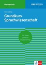 Uni-Wissen Grundkurs Sprachwissenschaft - Anke Lüdeling - 9783129391037
