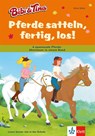 Bibi & Tina - Pferde satteln, fertig, los! - Rainer Wolke - 9783129494080
