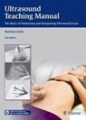 Ultrasound Teaching Manual - Matthias Hofer ; MEDIDAK Publishing GmbH - 9783131110435