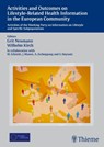 Activities and Outcomes on Lifestyle-Related Health Information in the European - Wilhelm Kirch ; Grit Neumann - 9783131464514