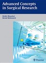 Advanced Concepts in Surgical Research - Mohit Bhandari ; Bernd Robioneck - 9783131658111