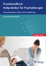 Praxishandbuch Heilpraktiker für Psychotherapie - Susanne Juliana Bosch - 9783132053113