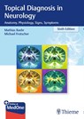 Topical Diagnosis in Neurology - Mathias Bahr ; Michael Frotscher - 9783132409583