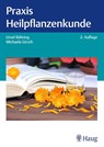 Praxis Heilpflanzenkunde - Ursel Bühring ; Michaela Girsch - 9783132460522