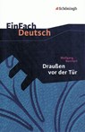 Draußen vor der Tür. Textausgabe. EinFach Deutsch Textausgaben - Wolfgang Borchert - 9783140223416