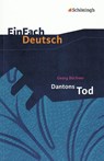 Dantons Tod. EinFach Deutsch Textausgaben - Georg Büchner - 9783140223683