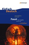 Faust I. EinFach Deutsch ...verstehen - Johann Wolfgang von Goethe ; Claudia Müller-Völkl ; Michael Völkl - 9783140224772