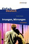 Irrungen, Wirrungen. EinFach Deutsch ...verstehen - Theodor Fontane ; Michael Fuchs - 9783140224789