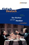 Der Richter und sein Henker. EinFach Deutsch ...verstehen - Friedrich Dürrenmatt ; Daniela Janke - 9783140225137