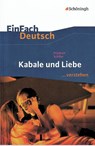 Kabale und Liebe. EinFach Deutsch ...verstehen - Friedrich Schiller ; Matthias Ehm - 9783140225311