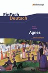 Agnes. EinFach Deutsch ...verstehen - Peter Stamm ; Daniela Janke - 9783140225595