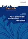 Peter Schlemihls wundersame Geschichte. EinFach Deutsch Unterrichtsmodelle - Adelbert von Chamisso ; Stephan Rauer - 9783140226141