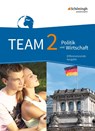 TEAM 2 . Arbeitsbücher für Politik und Wirtschaft. Realschulen und Gesamtschulen. Nordrhein-Westfalen. Neubearbeitung -  - 9783140237284