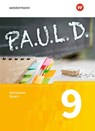 P.A.U.L. D. (Paul) 9. Schülerbuch. Für Gymnasien in Bayern - Johannes Diekhans ; Michael Fuchs - 9783140280549