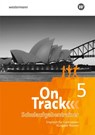 On Track 5: Schulaufgabentrainer. Bayern -  - 9783140408950