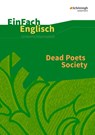 Dead Poets Society: Filmanalyse - Engelbert Thaler - 9783140412551