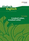 Crooked Letter, Crooked Letter. EinFach Englisch Unterrichtsmodelle - Tom Franklin ; Ulrike Klein ; Gabriele Kugler-Euerle - 9783140412896