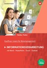 Kaufmann/Kauffrau für Büromanagement. Informationsverarbeitung: Schülerband - KUHN,  Claus-Dieter ; Henke, Karl Wilhelm - 9783141043167