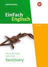 Sanctuary. EinFach Englisch New Edition Textausgaben - Paola Mendoza ; Anja Rosenbrock ; Abby Sher - 9783141273991