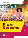 Praxis Sprache 5. Schulbuch. Allgemeine Ausgabe - Astrid Müller ; Tilman von Brand - 9783141279016