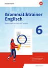 Grammatiktrainer Englisch - Grammatik lernen mit System. Arbeitsheft 6 -  - 9783141284065
