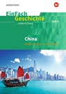 China. EinFach Geschichte ...unterrichten. Sekundarstufe II - Stefan Endres ; Martin Thomas - 9783141700855