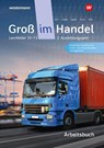 Groß im Handel - KMK-Ausgabe - Marcel Kunze ; Rainer Tegeler ; Peter Limpke ; Hans Jecht - 9783142031712