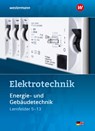 Elektrotechnik Energie- und Gebäudetechnik / Lernfelder 5 - 13. Schulbuch - DZIEIA,  Michael ; Hübscher, Heinrich ; Jagla, Dieter ; Klaue, Jürgen - 9783142222349