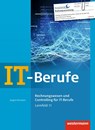 IT-Berufe. Rechnungswesen und Controlling für IT-Berufe: Schulbuch - Jürgen Hermsen - 9783142254357