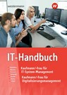 IT-Handbuch. IT-Hdb. IT-Systemkaufmann/-frau Informatikkaufmann/-frau - Klaus Richter ; Dirk Scharf ; Carsten Rathgeber ; Heinrich Hübscher - 9783142350882