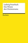 Das Wesen des Christentums - Ludwig Feuerbach - 9783150045718
