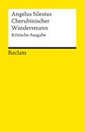 Cherubinischer Wandersmann - Angelus Silesius - 9783150080061