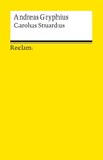 Carolus Stuardus - Andreas Gryphius - 9783150093665