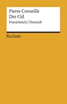 Le Cid / Der Cid - Pierre Corneille - 9783150093986