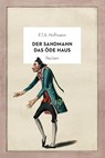 Der Sandmann / Das öde Haus - E. T. A Hoffmann - 9783150114049