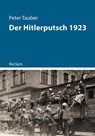 Der Hitlerputsch 1923 - Peter Tauber - 9783150114575
