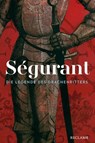 Ségurant. Die Legende des Drachenritters - Emanuele Arioli - 9783150114841