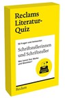 Schriftstellerinnen und Schriftsteller. Wer kennt ihre Werke und Marotten? 50 Fragen und Antworten für Büchermenschen - Manfred Orlick - 9783150116005