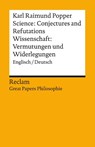 Science: Conjectures and Refutations / Wissenschaft: Vermutungen und Widerlegungen - Karl Raimund Popper - 9783150140765