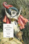 Der gestiefelte Kater. Kindermärchen in drei Akten - Ludwig Tieck - 9783150143322