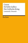 De bello Gallico / Der Gallische Krieg. Lateinisch/Deutsch - Gaius Iulius Caesar - 9783150143728