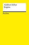 Brigitta - Adalbert Stifter - 9783150145630